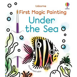 First Magic Painting Under the Sea - by  Abigail Wheatley (Paperback) | Target