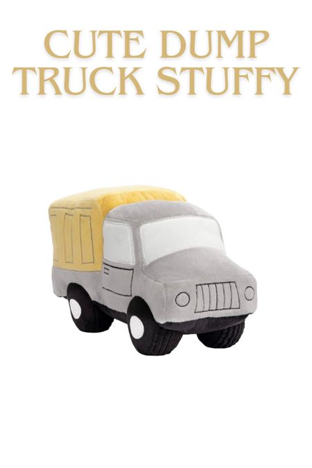 Cute dump truck stuffed animal gift for toddler boys 

#LTKfindsunder50 #LTKkids