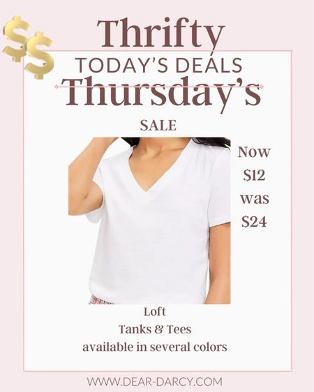 🚨sale alert
Thrifty Thursday 

Loft vneck tee 
Comes in several colors 
50% of 
Now $12 normally 24

Great time to stock up on the perfect tee
Fits tts


#LTKsalealert #LTKfindsunder50 #LTKstyletip