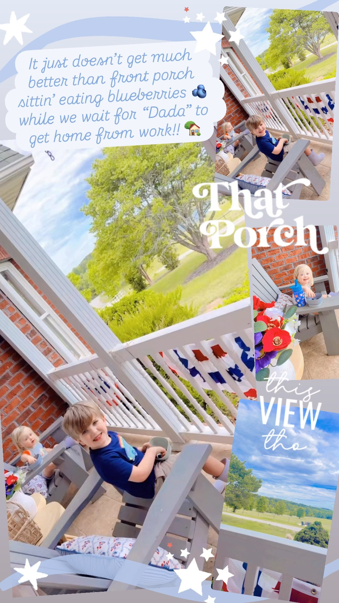It just doesn’t get much better than front porch sittin’ eating blueberries 🫐 while we wait for “Dada” to get home from work!! 🏡