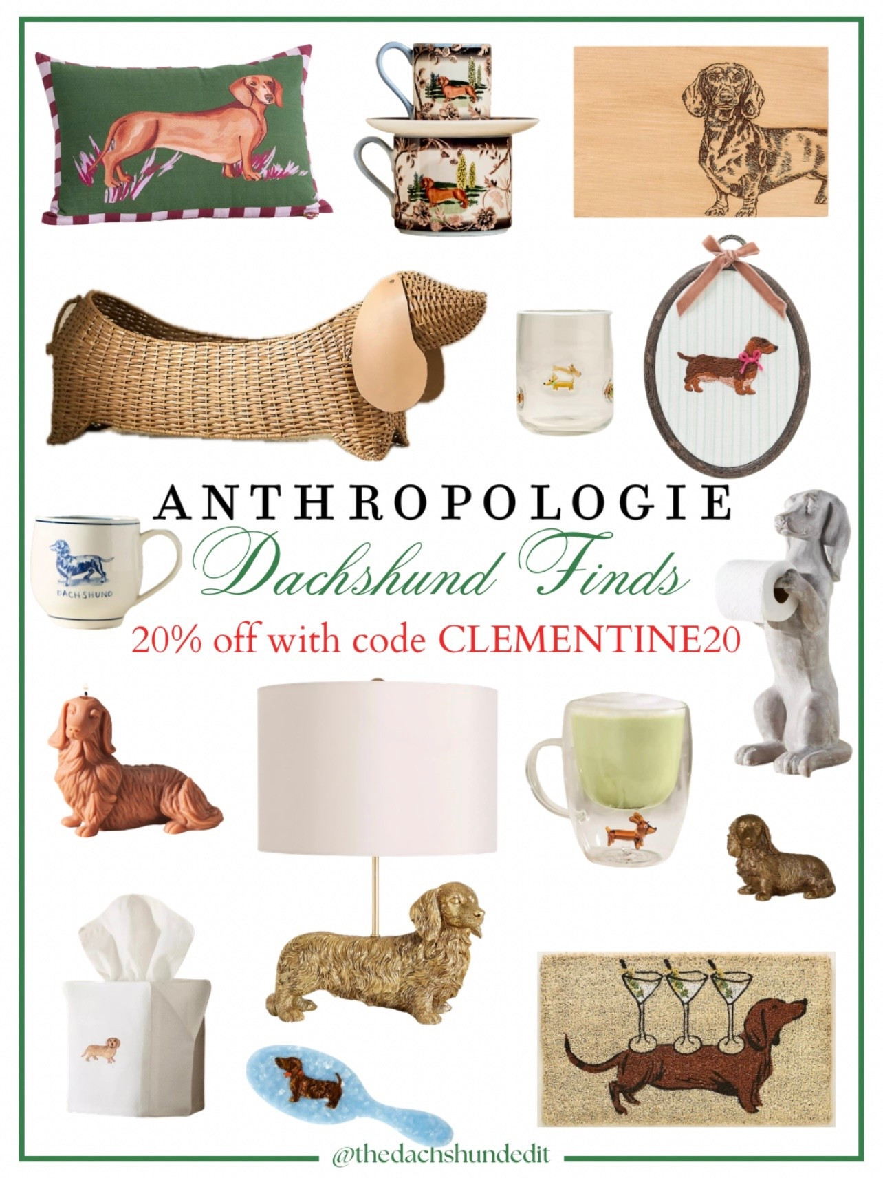 20% off everything at Anthropologie with code CLEMENTINE20

Sale ends Monday 3/9! This is Anthro’s best sale of the year, the dachshund never goes on sale so now’s your chance to get everything for 20% off! Next sale like this won’t be until November.

.

.

.

.

(Dachshund finds, Anthropologie sale, Anthropologie dachshund finds, anthro dachshund items, Anthropologie dachshund products, dachshund decor, dachshund mom, dachshund gifts, dachshund lamp, dachshund basket, dachshund pillow, dachshund doormat, icon juice glass, Anthropologie discount code, Anthropologie promo code, Anthropologie wiener dog products, Anthropologie sausage dog products, #dachshund #anthropologie #anthro #dachshundfinds )

#LTKHome #LTKSaleAlert #LTKSpringSale