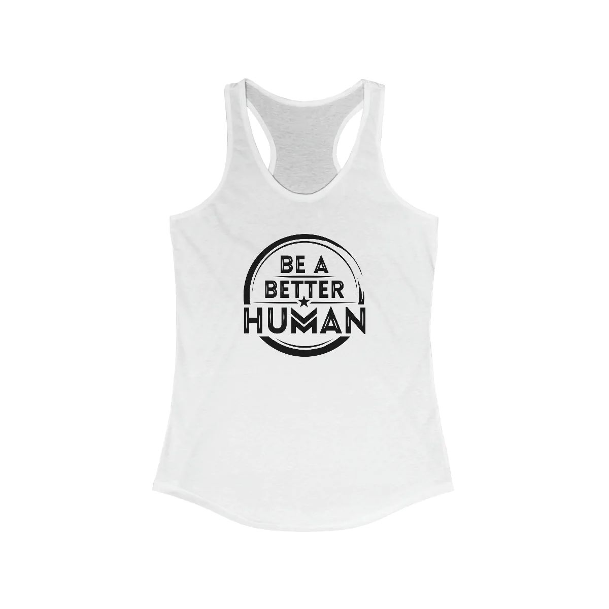 Be A Better Human® Women's Racerback Tank | Be A Better Human®