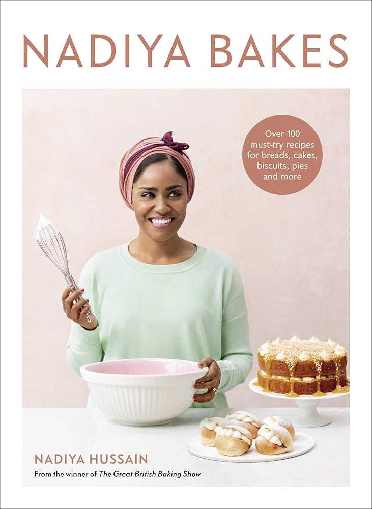 Nadiya Bakes: Over 100 Must-Try Recipes for Breads, Cakes, Biscuits, Pies, and More: A Baking Boo... | Amazon (US)