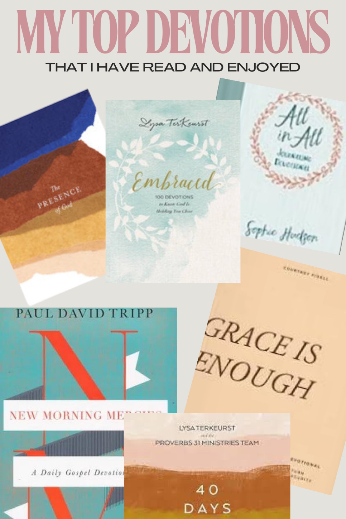 I’ve read them all and these have touched me the most. They also go with every season of life!