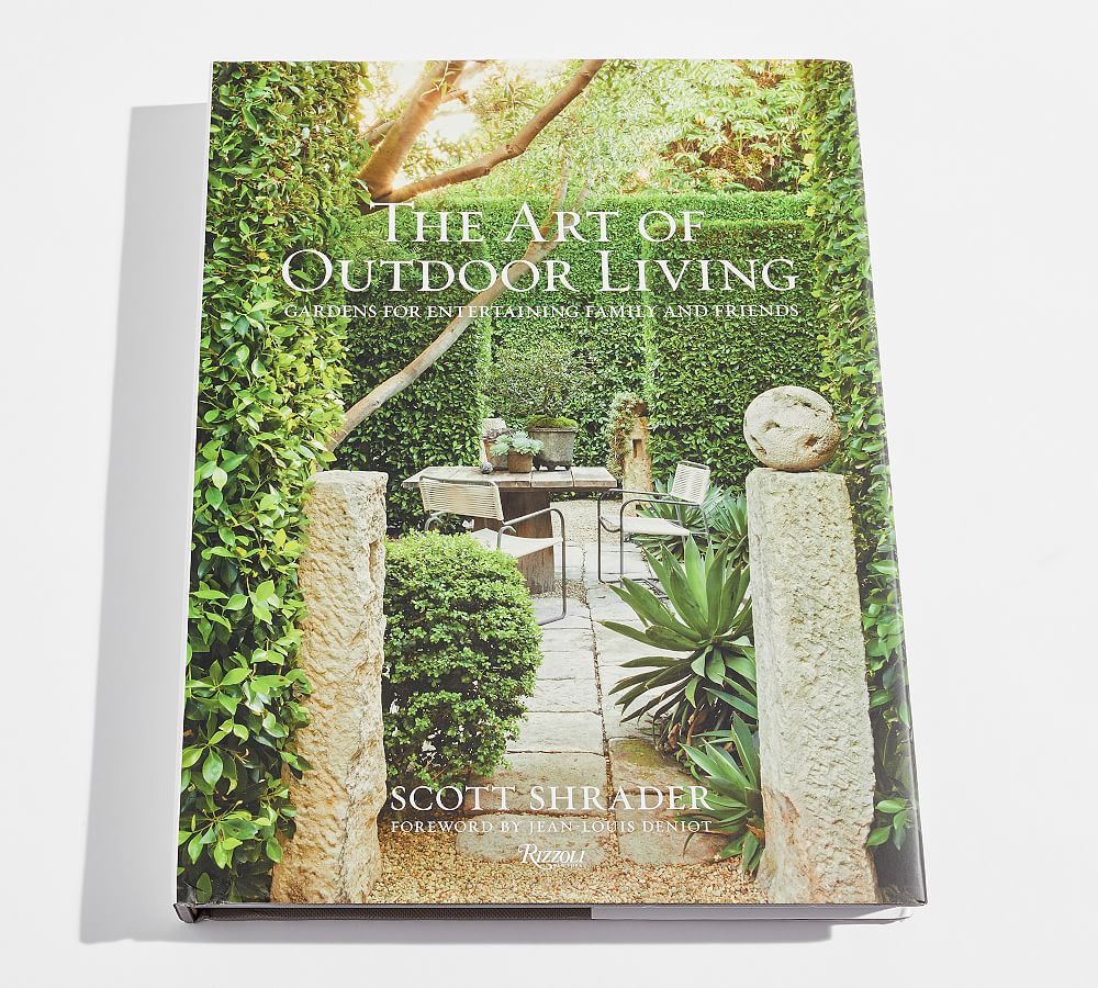 The Art Of Outdoor Living by Scott Shrader | Pottery Barn (US)