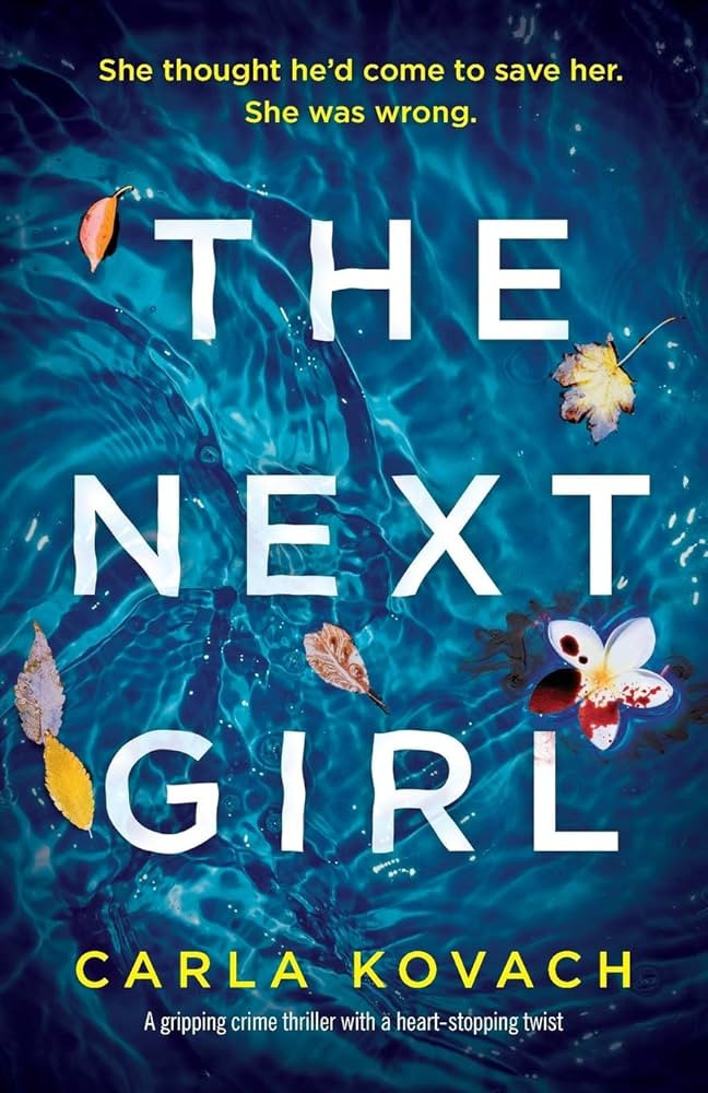 The Next Girl: A gripping thriller with a heart-stopping twist: 1 | Amazon (BR)