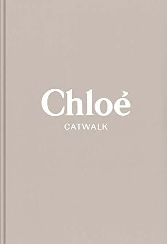 Chloe: The Complete Collections (Catwalk) | Amazon (US)