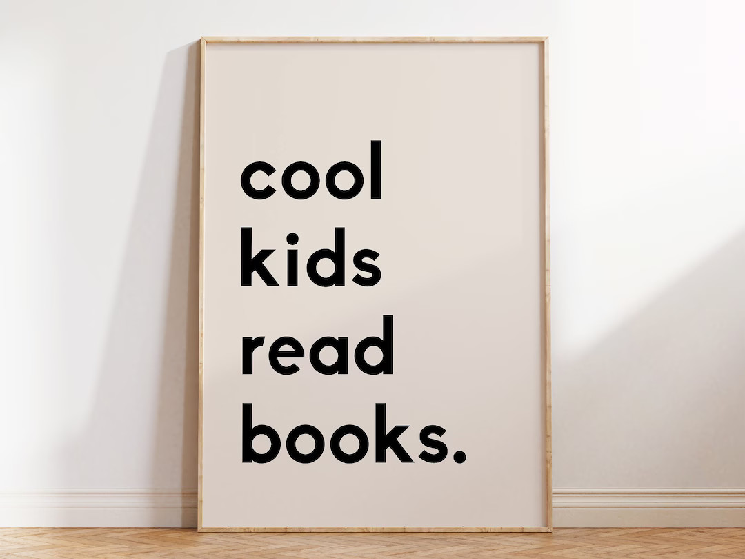 Beige Cool Kids Read Books Printable, Kids Reading Book, Playroom Wall Decor, Classroom Decor, Ho... | Etsy (US)