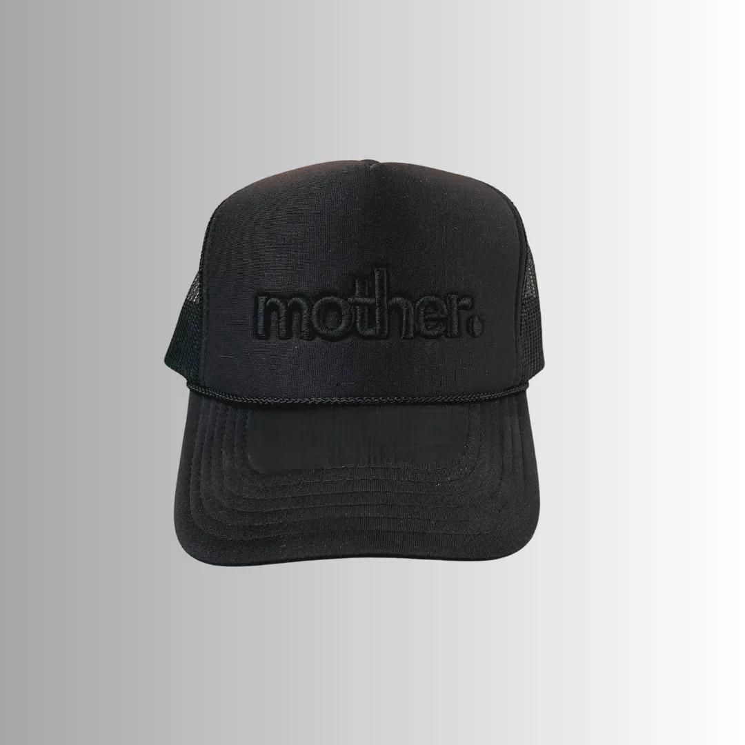 "mother." Embroidered Trucker Hat - Black on Black | Mother Hats