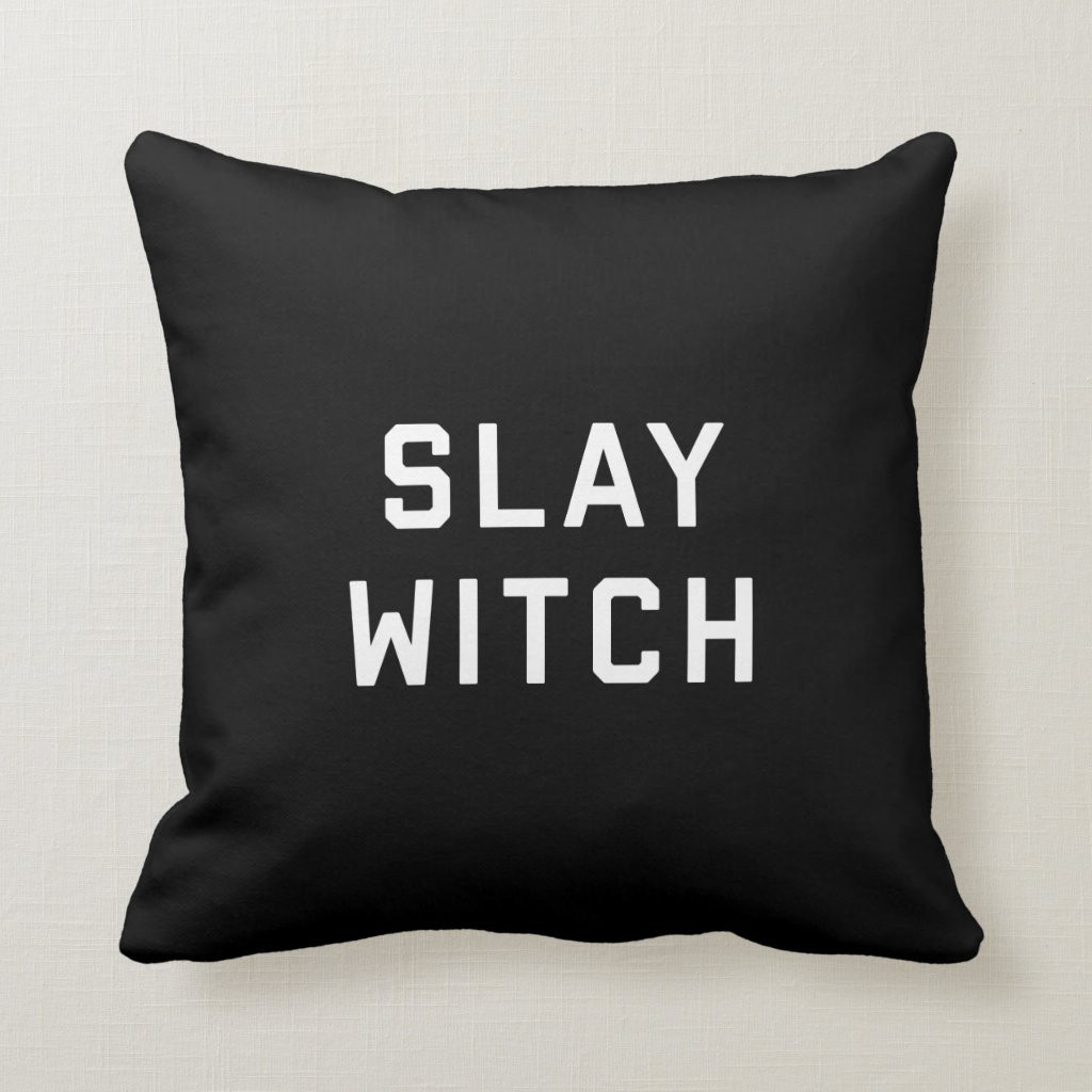 Slay Witch Halloween Pillow | Zazzle