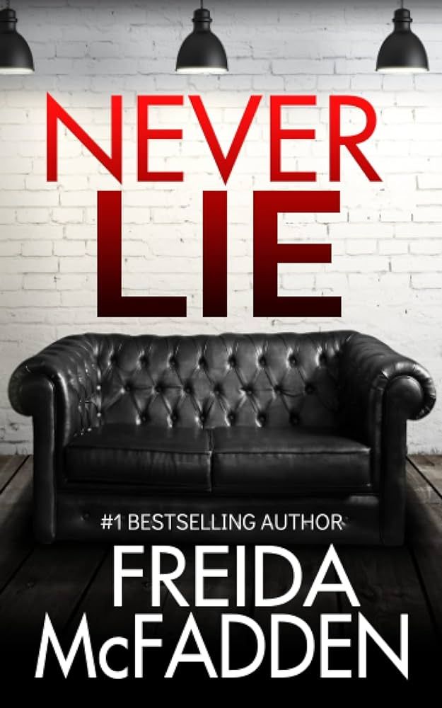 Never Lie: An addictive psychological thriller | Amazon (US)