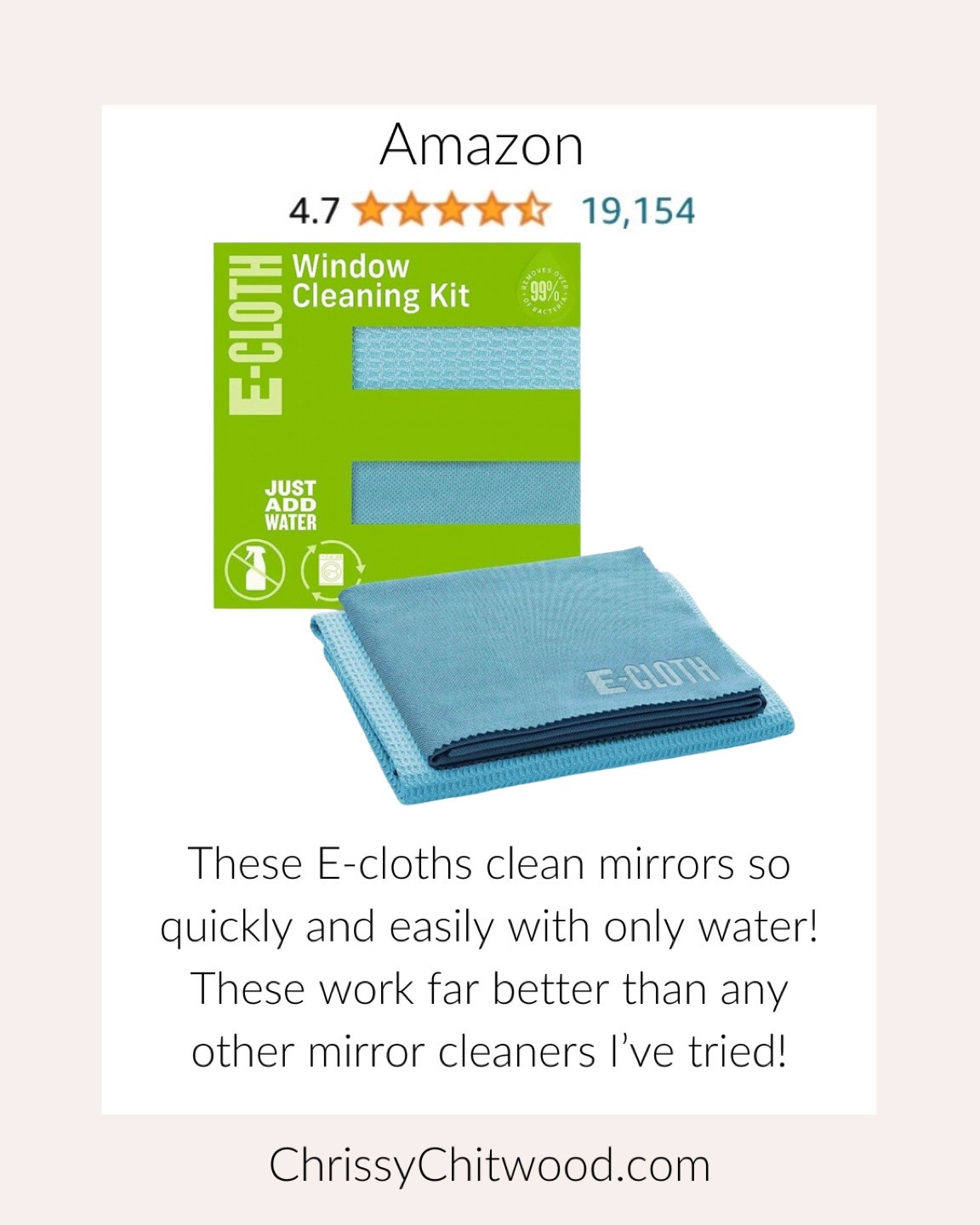 These E-cloths clean mirrors so quickly and easily with only water! These work far better than any other mirror cleaners I’ve tried!

Plus, I love that they only use water because toxic chemicals aren’t used and kids can help clean with them, too. It makes it so easy to clean off little handprints from mirrors. 

I also linked more Amazon cleaning and home favorites. 

Amazon find, favorite find, cleaning fav, home, cleaning mirrors

#LTKhome #LTKfamily #LTKfindsunder50