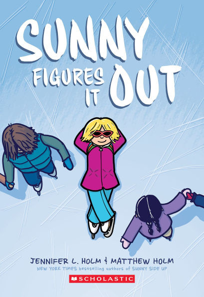Sunny Figures It Out (Sunny #6) | Barnes & Noble