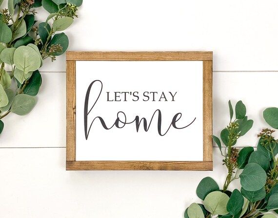 9x11 Let's Stay Home Sign  Farmhouse Wood Sign  | Etsy | Etsy (US)