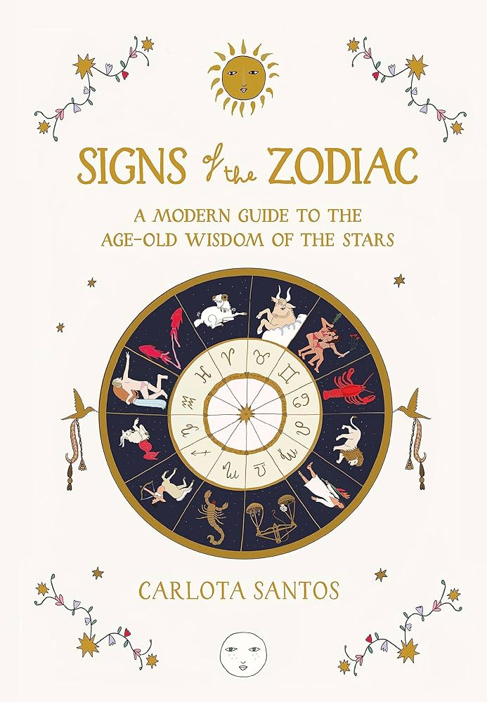 Signs of the Zodiac: A Modern Guide to the Age-Old Wisdom of the Stars | Amazon (US)