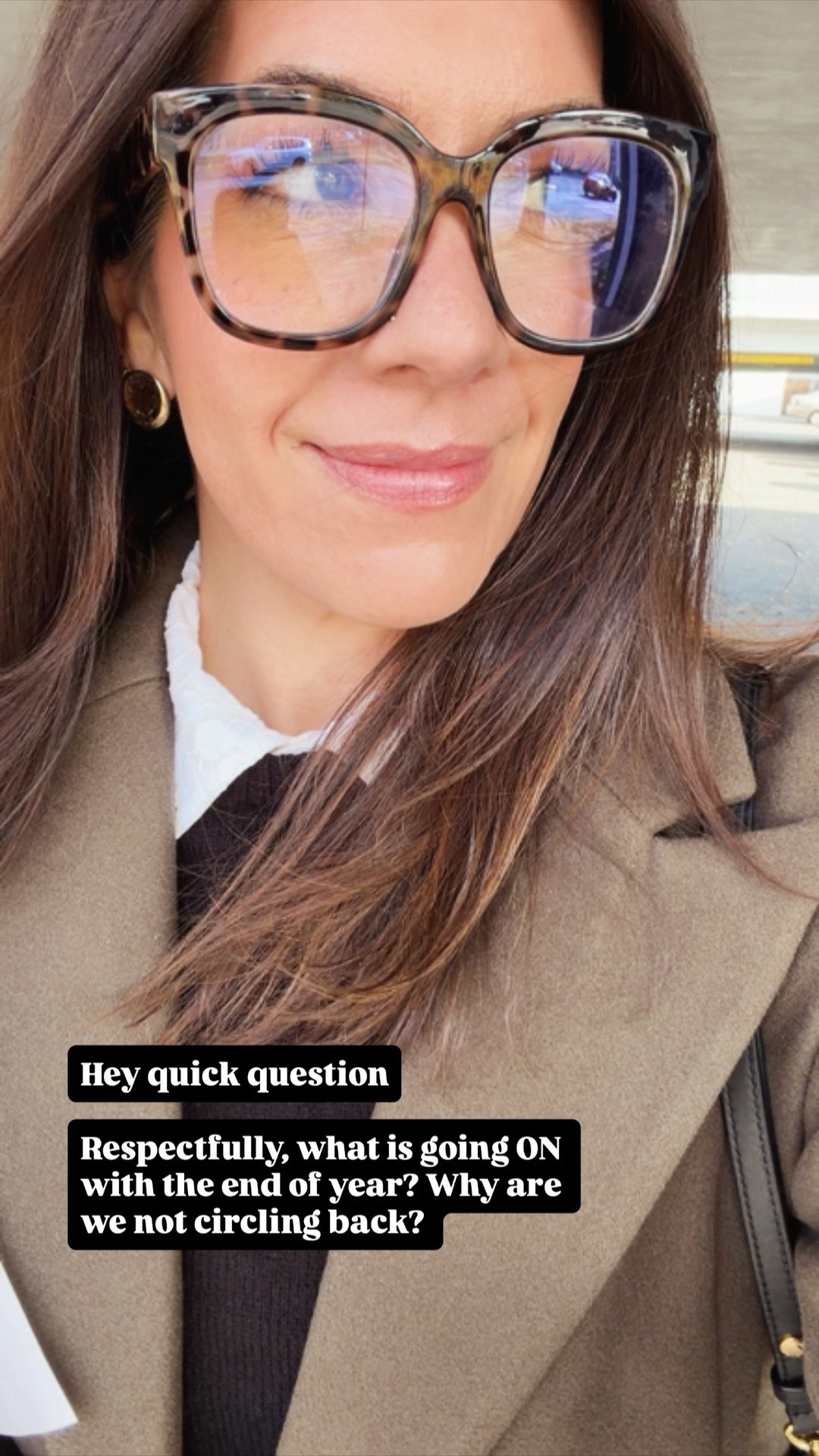 Hey quick question

Respectfully, what is going ON with the end of year? Why are we not circling back?