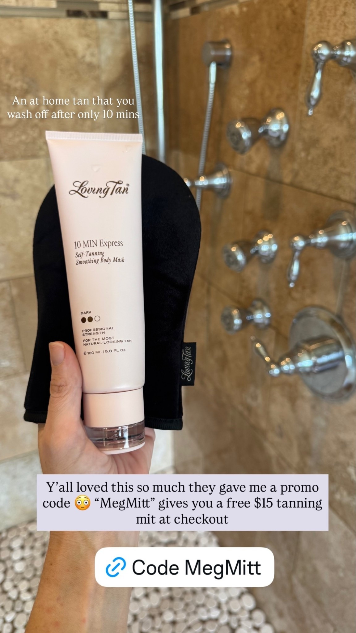 @lovingtanofficial  Y’all loved this so much they gave me a promo code 😳 “MegMitt” gives you a free $15 tanning mit at checkout  An at home tan that you wash off after only 10 mins