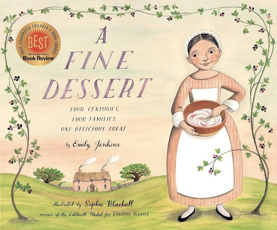 A Fine Dessert: Four Centuries, Four Families, One Delicious Treat | Amazon (US)