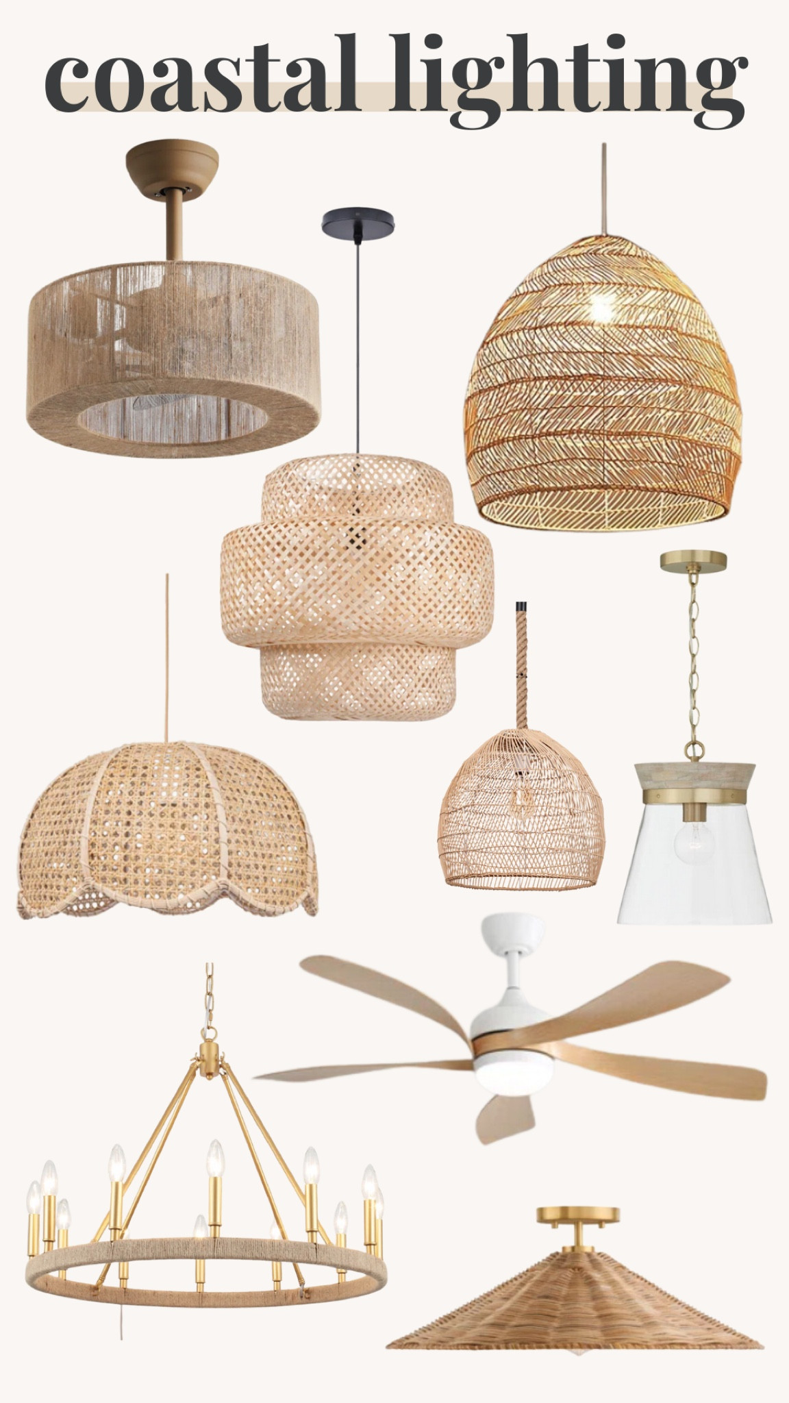 Coastal lighting! 


Coastal cottage, ceiling lighting, fans, chandelier, bedroom lighting, dining room, pendants 

#LTKFamily #LTKHome #LTKStyleTip
