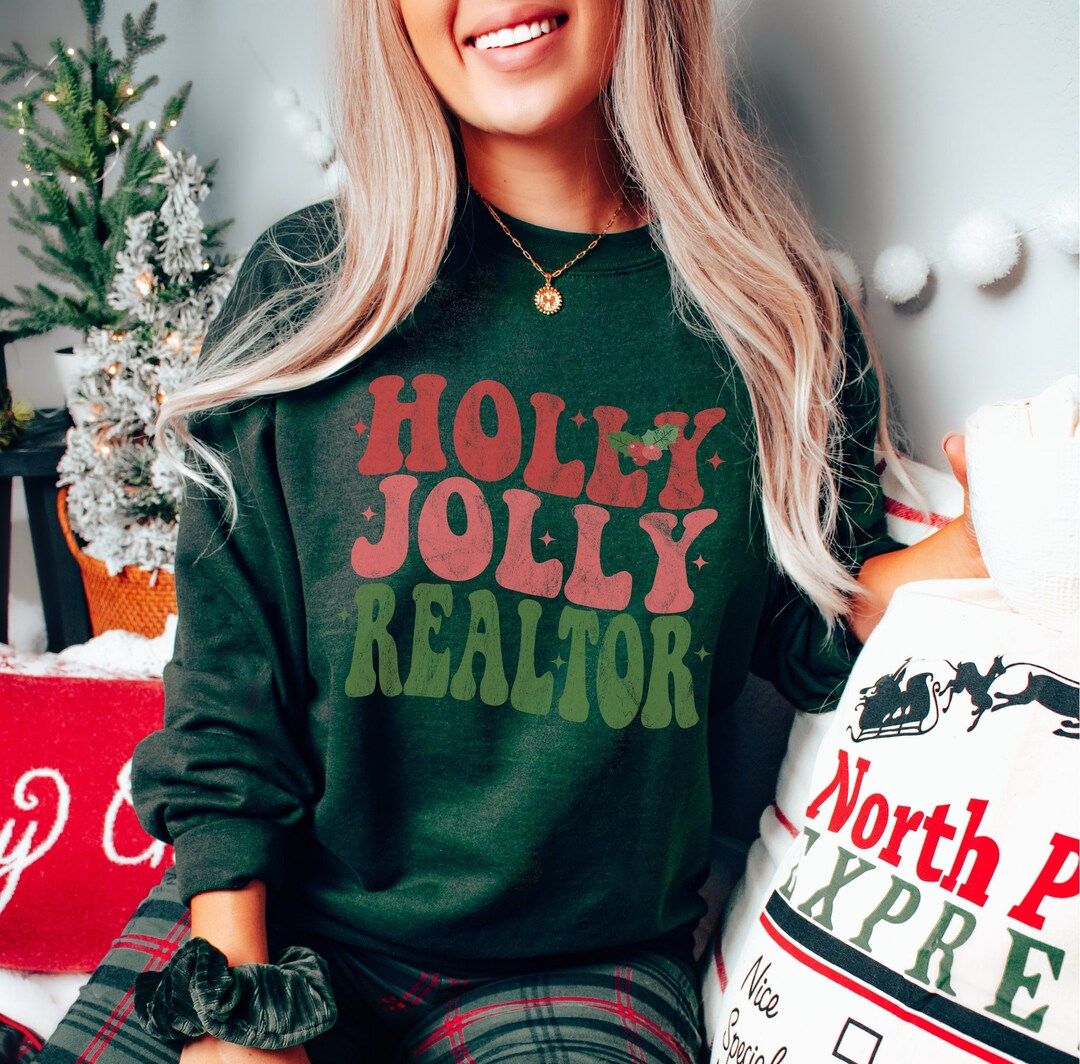 Realtor Christmas Sweatshirt, Holly Jolly Realtor, Xmas Realtor Crewneck, Gift for Real Estate Ag... | Etsy (US)
