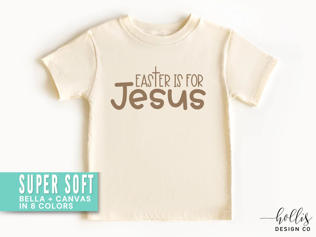 Easter is for Jesus Christian Easter Shirt for Kids Easter Celebration Tee for the Kids Children ... | Etsy (US)