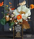 The Flower Recipe Book | Amazon (US)