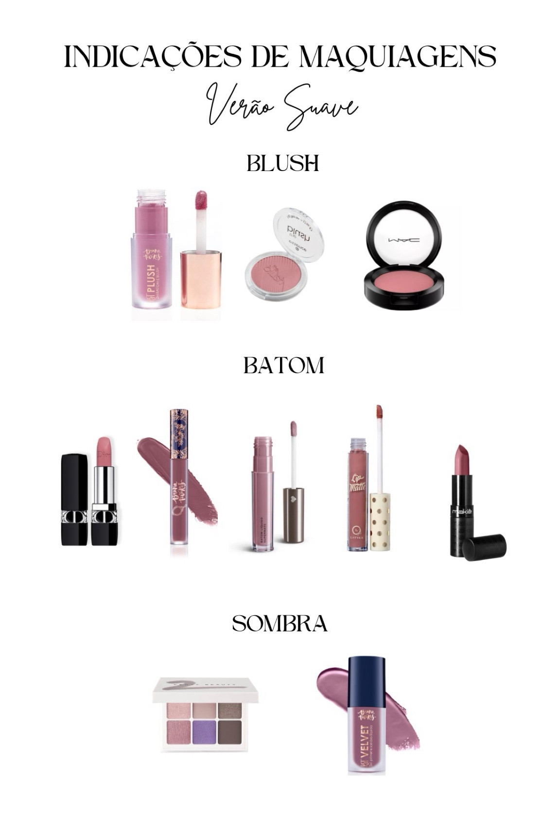 Verão Suave tem como sua principal característica a intensidade suave ☀️

BLUSH:
• Bruna Tavares - BT Plump Mauve
• Essence The Blush - Cor: Believing
• Mac - Desert Rose

BATOM: 
 • Latika Lip Nude Nº 31 
• Bruna Tavares - Hermione 
• quem disse, berenice? Supermate - Roseirali 
• Makiê - Fylgia 
• Dior Rouge - 625 Mitzah

SOMBRA: 
• Fenty Snap Shawdows - Cool Neutrals
• BT Velvet - Hermione

#NatalLTK

#LTKbrasil #LTKbeauty #LTKGiftGuide