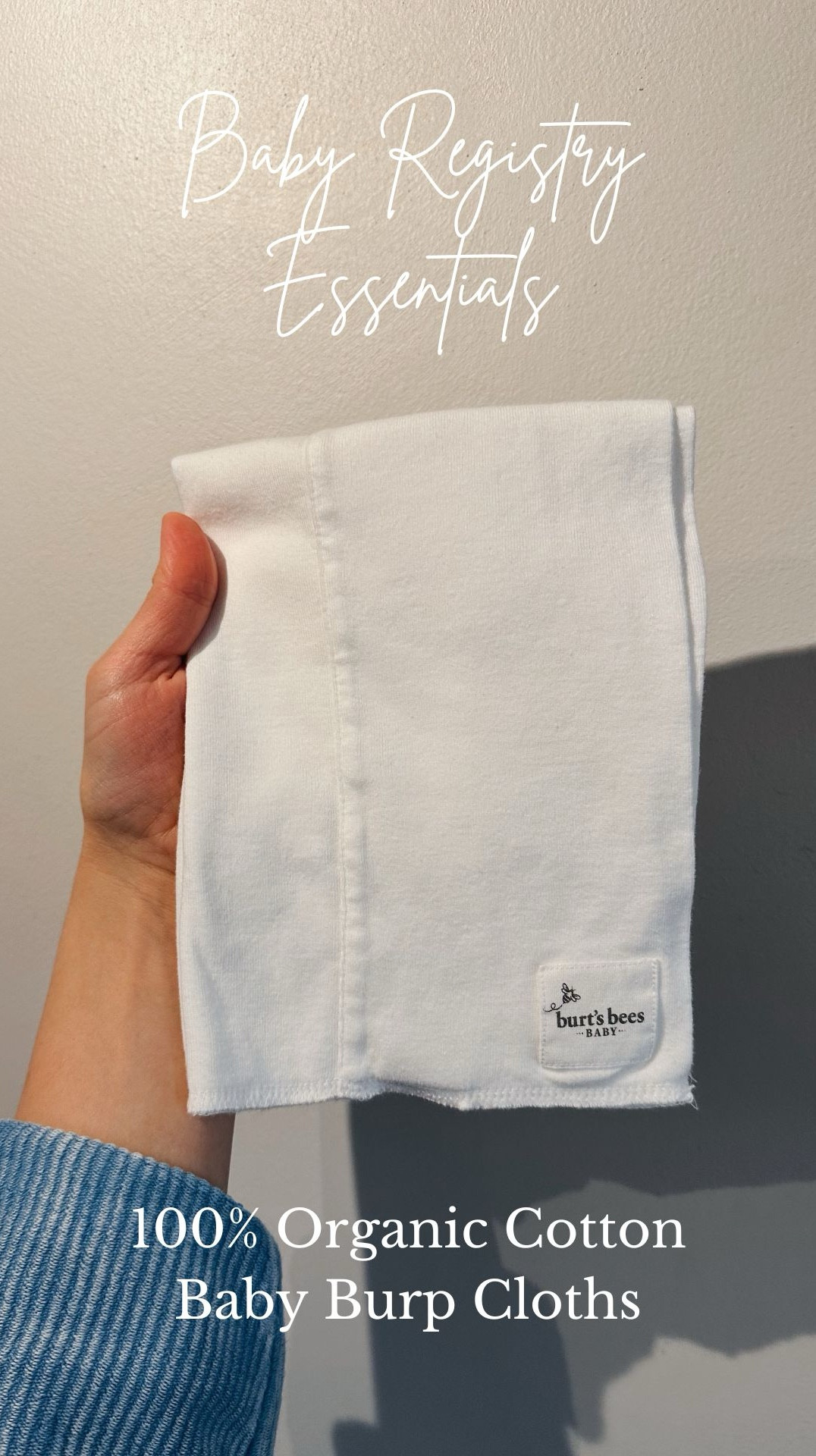 When it comes to new babies, you can never have too many burp cloths at the ready! These ones from Burt’s Bees are our favorite. 

From when our daughter was born to now with our son, it seems they’ve changed slightly but we like the newer version even better. Super soft organic cotton, absorbent and easy to clean. 

Every baby is different, but at the moment we have about 25 cloths in total which seems to be a good number for us. However, to go another day without doing laundry more would always be useful.

#LTKBump #LTKBaby