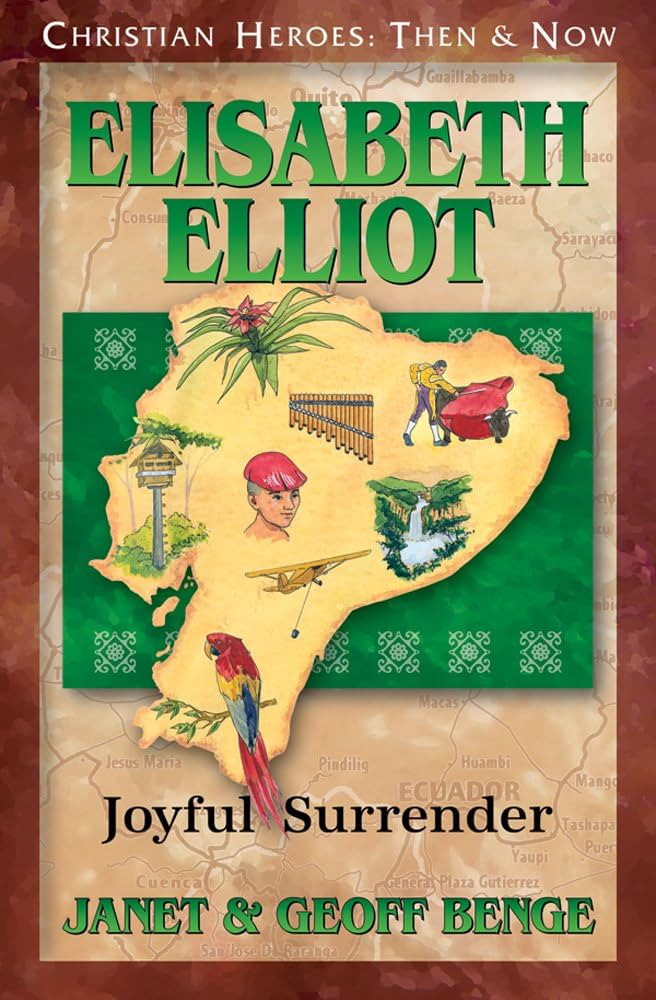 Elisabeth Eliot: Joyful Surrender (Christian Heroes: Then and Now) | Amazon (US)