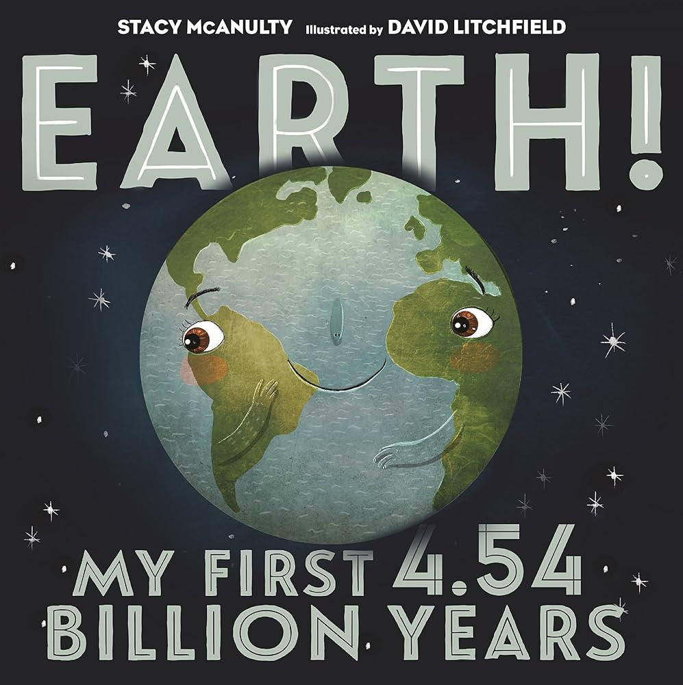 Earth! My First 4.54 Billion Years (Our Universe, 1) | Amazon (US)