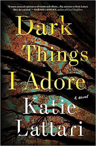 Dark Things I Adore: A Novel | Amazon (US)