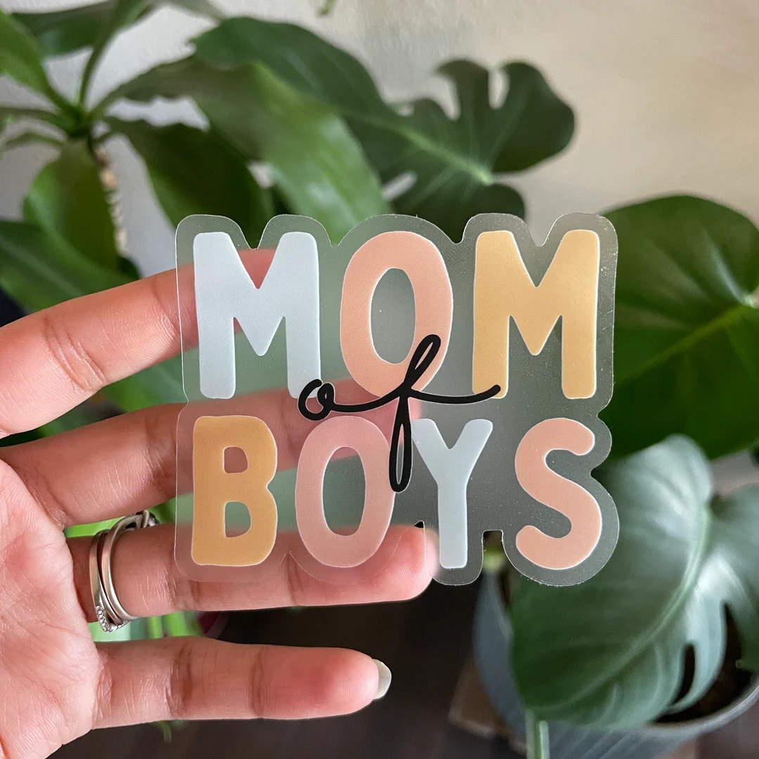 Mom of Boys Clear Vinyl Glossy Sticker Dishwasher/waterproof, Teacher Sticker, Mom, Boy Mom, Girl... | Etsy (US)