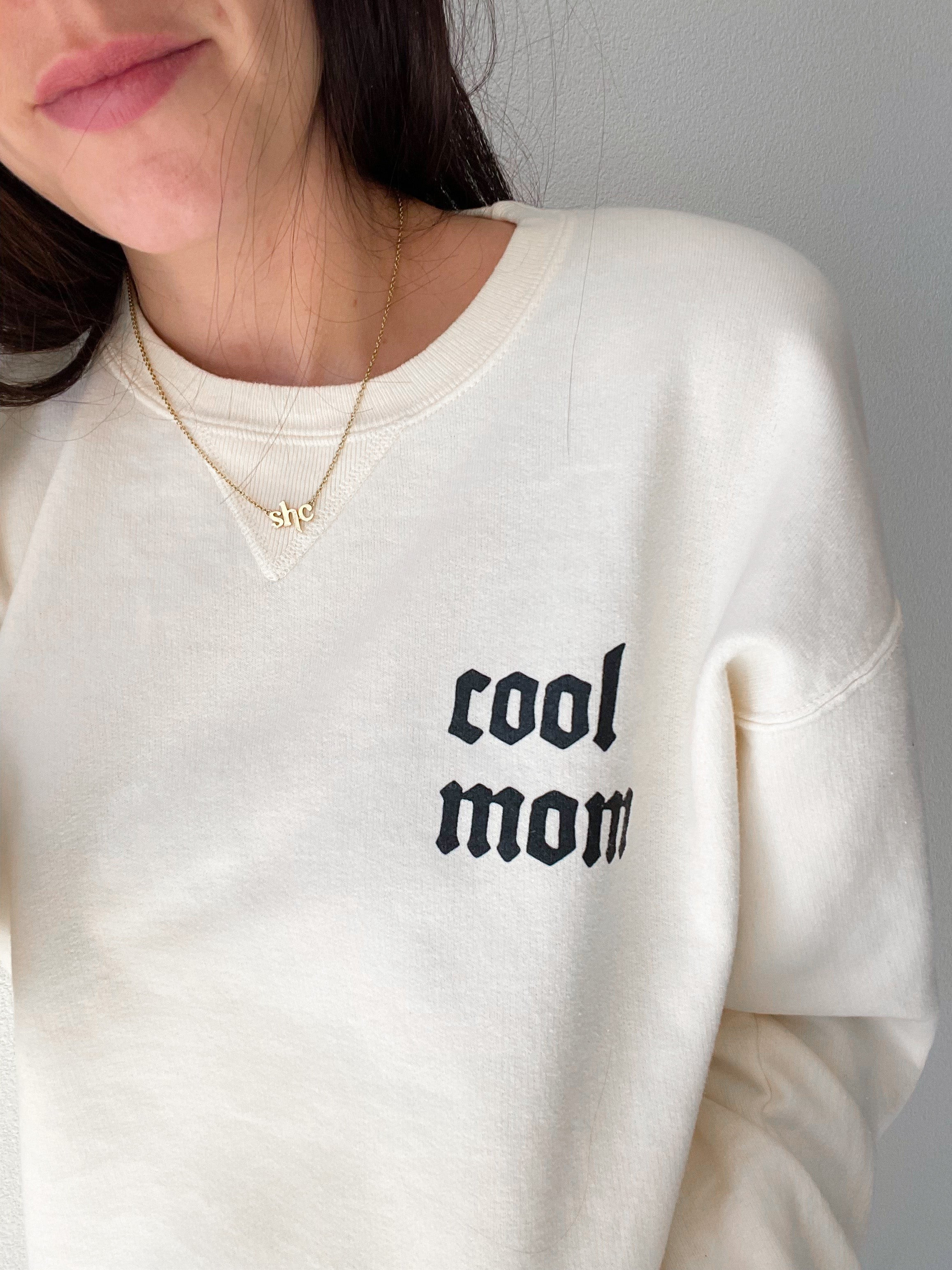 Cool Mom Sweatshirt | Simple Heart Co