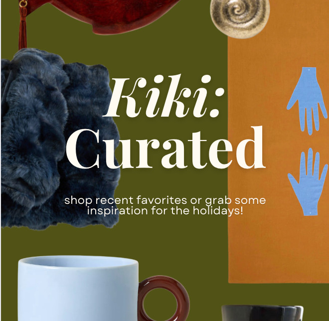 Shop Kiki Design Studios recent favorites for the holidays! 

 #LTKGiftGuide #LTKHoliday #LTKHome