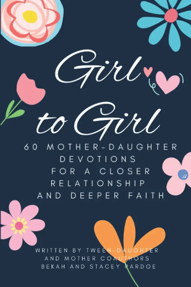 Girl to Girl: 60 Mother-Daughter Devotions for a Closer Relationship and Deeper Faith | Amazon (US)
