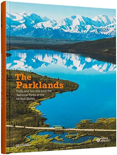 The Parklands: Trails and Secrets from the National Parks of the United States | Amazon (US)