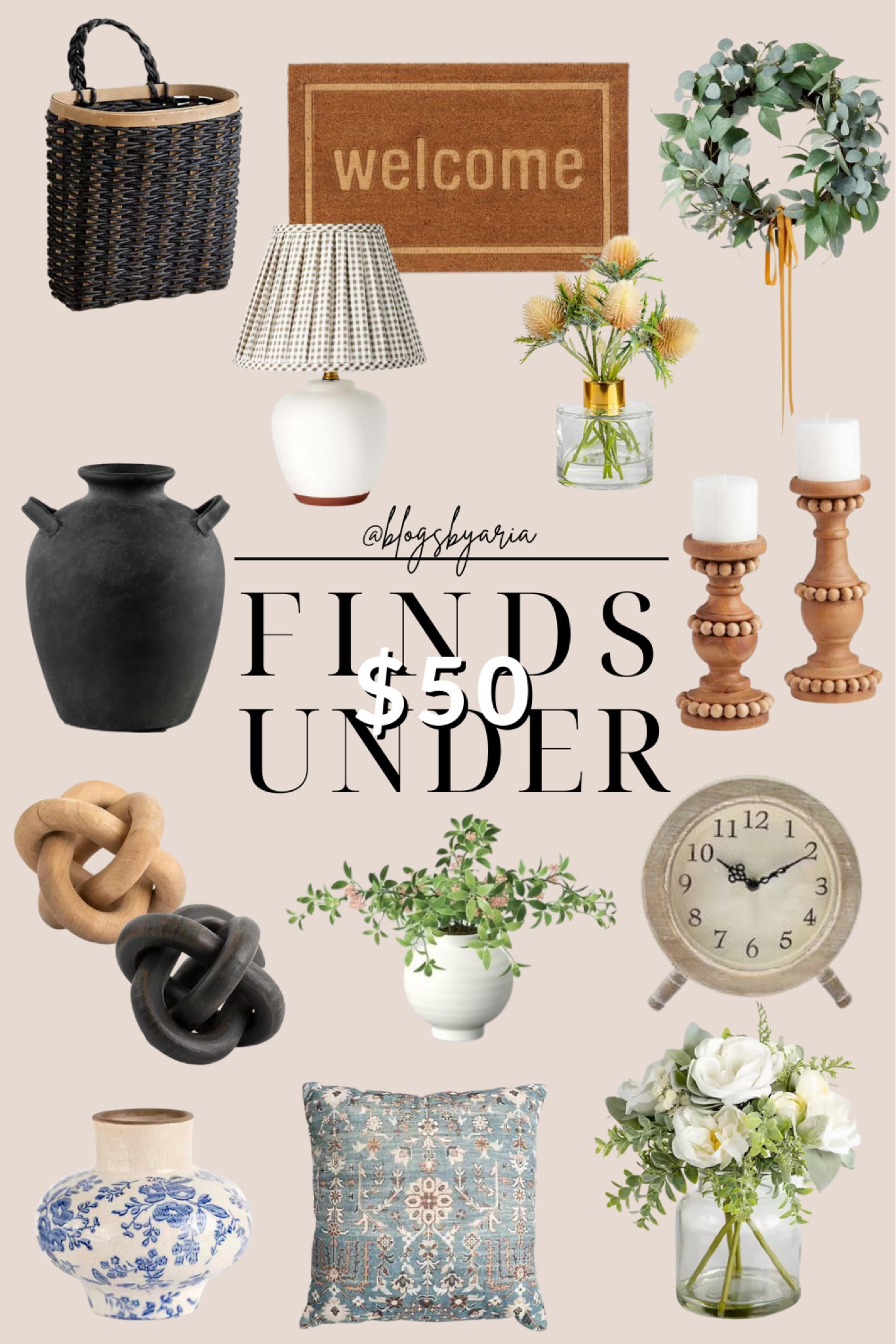 Home decor finds under $50. wall basket, table lamp, welcome mat, wreath, candlesticks, black vase, table clock, floral arrangement, bud vase, decorative knot, floral pillow 

#LTKunder50 #LTKhome #LTKFind