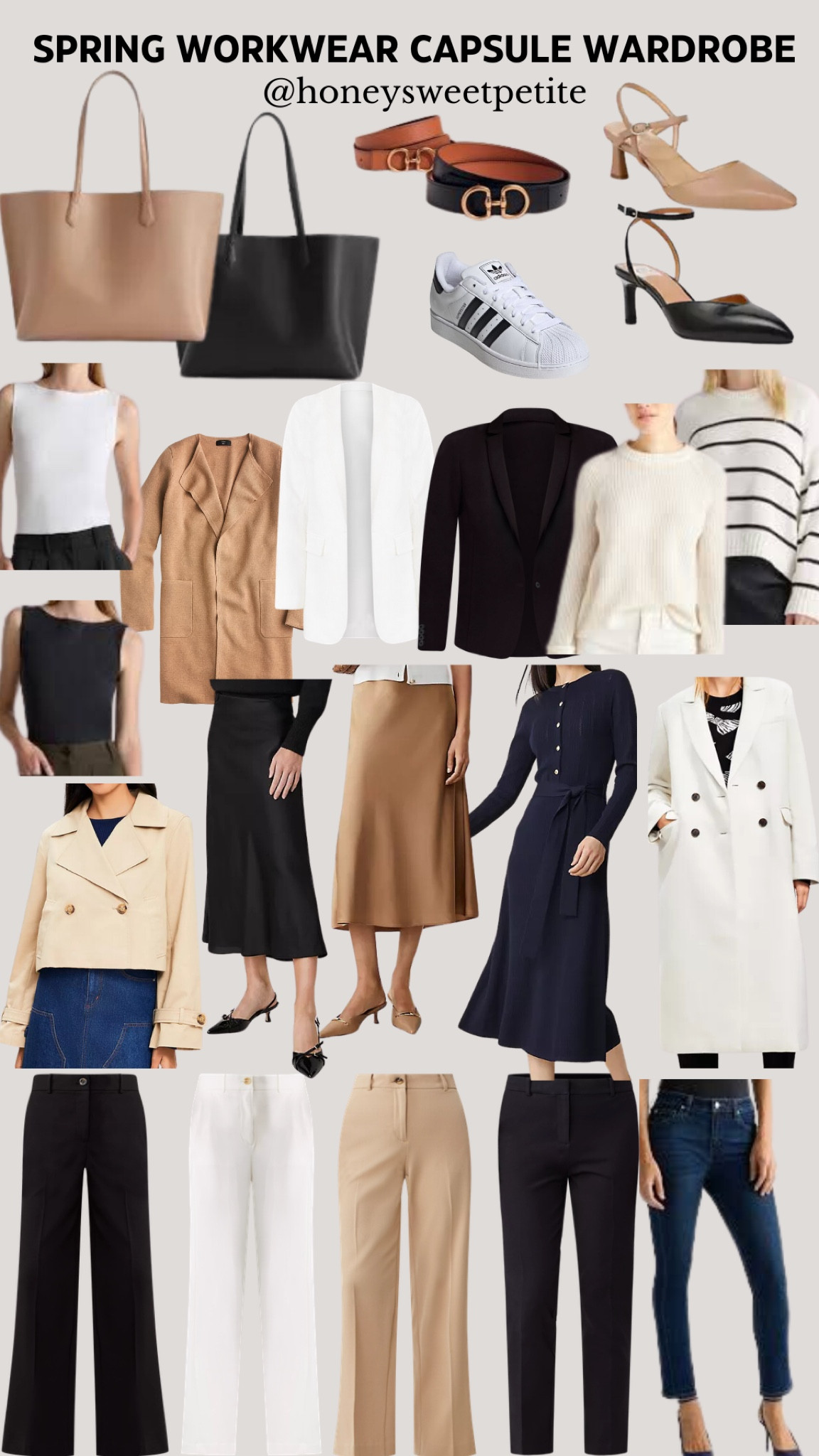 For reference: I’m a 32b bra size and 2/26 in bottoms, pear shaped.

Black and brown reversible belt size xs TTS
Tan heels size 5 TTS
Black heels size 5.5 - these run a little snug so I sized up a half size
Sneakers size 5.5 - these are unisex so I sized down a whole size, I usually wear a 6.5 in sneakers 
White tank size xs TTS
Black Tank size xs TTS
Tan collarless cardigan size xxs TTS
White blazer size 0 petite TTS
Black blazer size 0 petite TTS
Tan ivory sweater size xs TTS
Black stripe sweater size xs TTS
Cropped trench coat jacket size xs petite TTS
Black satins slip skirt size small petite TTS
Tan camel satin slip skirt size small petite TTS
Navy dress size xs petite TTS
White coat size xs petite TTS
Black flare pants size 4 petite - these run small so size up a size
White pants size 2 petite TTS
Tan pants size 4 petite - these run small so size up a size
Navy pants size 2 petite TTS
Jeans size 26 in the 26” inseam TTS

Tired of staring at your closet, feeling like you have nothing to wear to work? 😩 Let’s fix that! Welcome to my Spring Workwear Capsule Series, where I’ll show you how to elevate your basics and create endless outfit possibilities—so you can get dressed effortlessly every morning! ⏳✨

Capsule wardrobe
Spring outfits
Workwear
Office outfits
Office capsule
Petite pants
Petite outfit
Short girl
Timeless wardrobe
Honey Sweet Petite
Honeysweetpetite


Comment SHOP below to receive a DM with the link to shop this post on my LTK ⬇ https://liketk.it/54J08 #ltkstyletip #ltkpetite #ltkworkwear

Comment SHOP below to receive a DM with the link to shop this post on my LTK ⬇ https://liketk.it/55uhS #ltkworkwear #ltkpetite #ltksalealert

#LTKSaleAlert #LTKWorkwear #LTKPetite