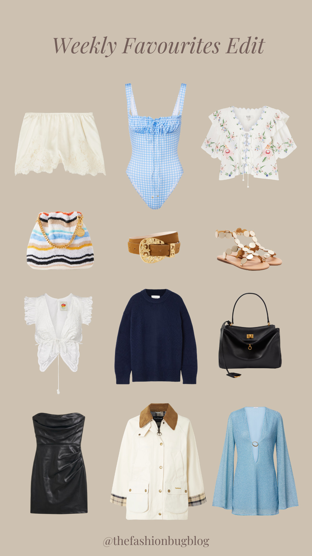 The Weekly Faves Edit

spring style, summer outfits, everyday looks, feminine style, soft neutrals, pastel blue, embroidered blouse, lace shorts, blue gingham swimsuit, striped bag, gold buckle belt, gold sandals, white lace top, navy knit sweater, little black dress, leather mini dress, cream jacket, blue shimmer dress, date night outfit, vacation wardrobe, capsule wardrobe, chic basics, effortless style 

 #LTKuk #LTKspring #LTKeurope