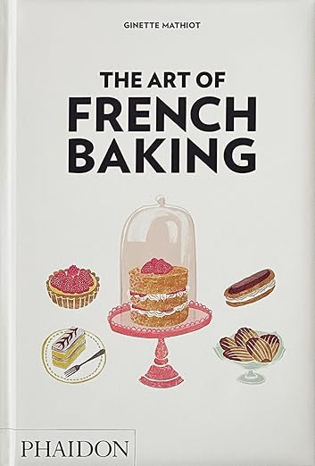 The Art of French Baking | Amazon (US)