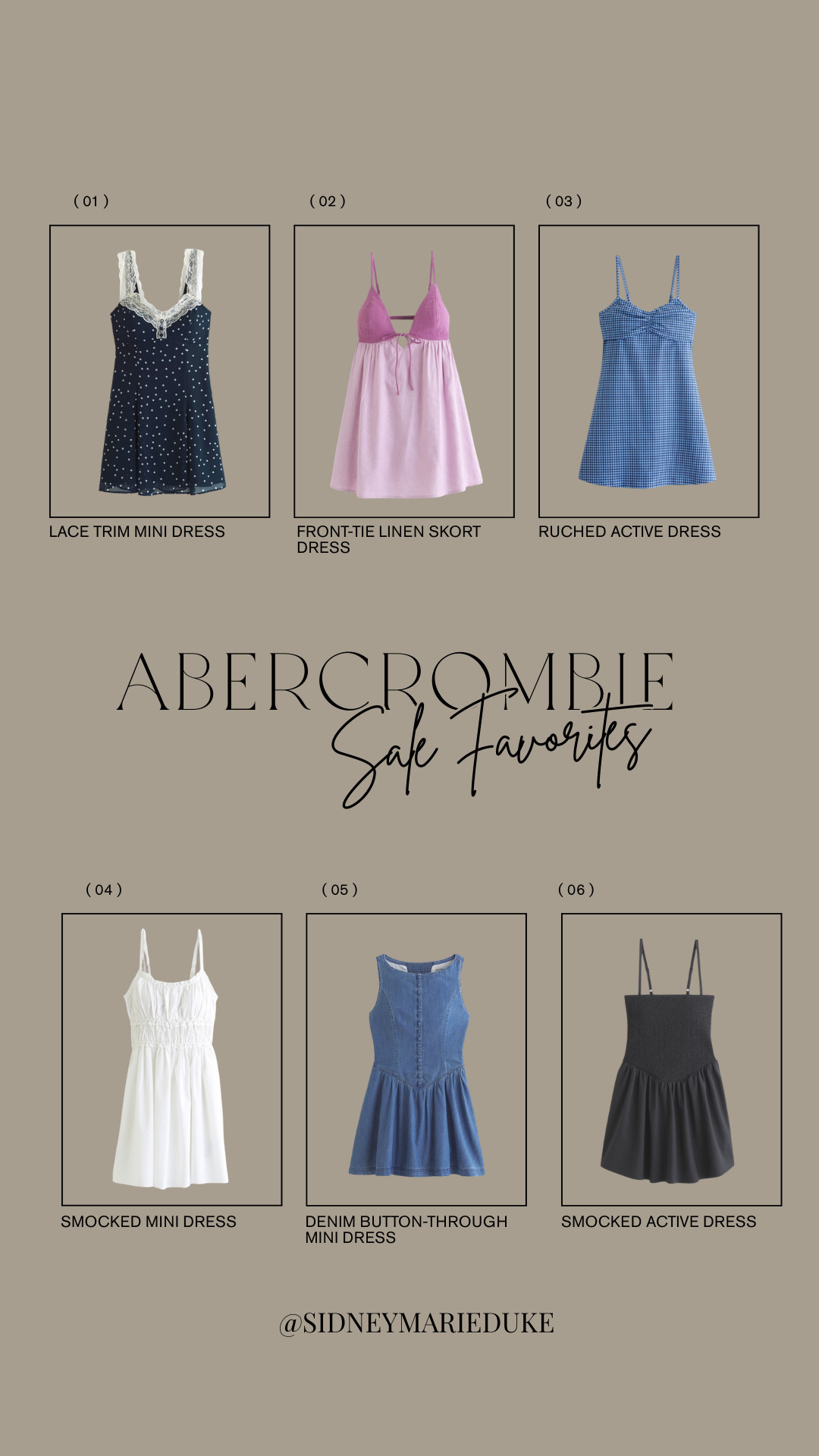 25% OFF @Abercrombie SALE Favorites 🤍

This dress roundup is perfect for so many occasions in the Spring/Summer!



LTK spring sale, spring sale, sale, sale alert, spring sale finds, spring sale deals, spring sale savings, spring sale event, spring sale outfits, spring sale fashion finds, spring sale must haves, spring sale favorites, spring sale markdowns, spring sale discounts, spring sale promos, spring promo alert, spring clearance finds, spring hot deals, spring daily deals, spring exclusive deals, spring offers, spring specials, spring event deals, spring find of the day, spring deal alert, spring steals and deals, spring shopping haul, best spring deals, spring bargains, spring must-have deals, spring seasonal sale, LTK sale, LTK sale finds, LTK sale deals, LTK sale savings, LTK sale event, LTK sale week finds, LTK markdowns, LTK promo alert, LTK clearance finds, LTK exclusive deals, best LTK deals, sidneymarieduke 

 #LTKSpringSale #LTKSaleAlert