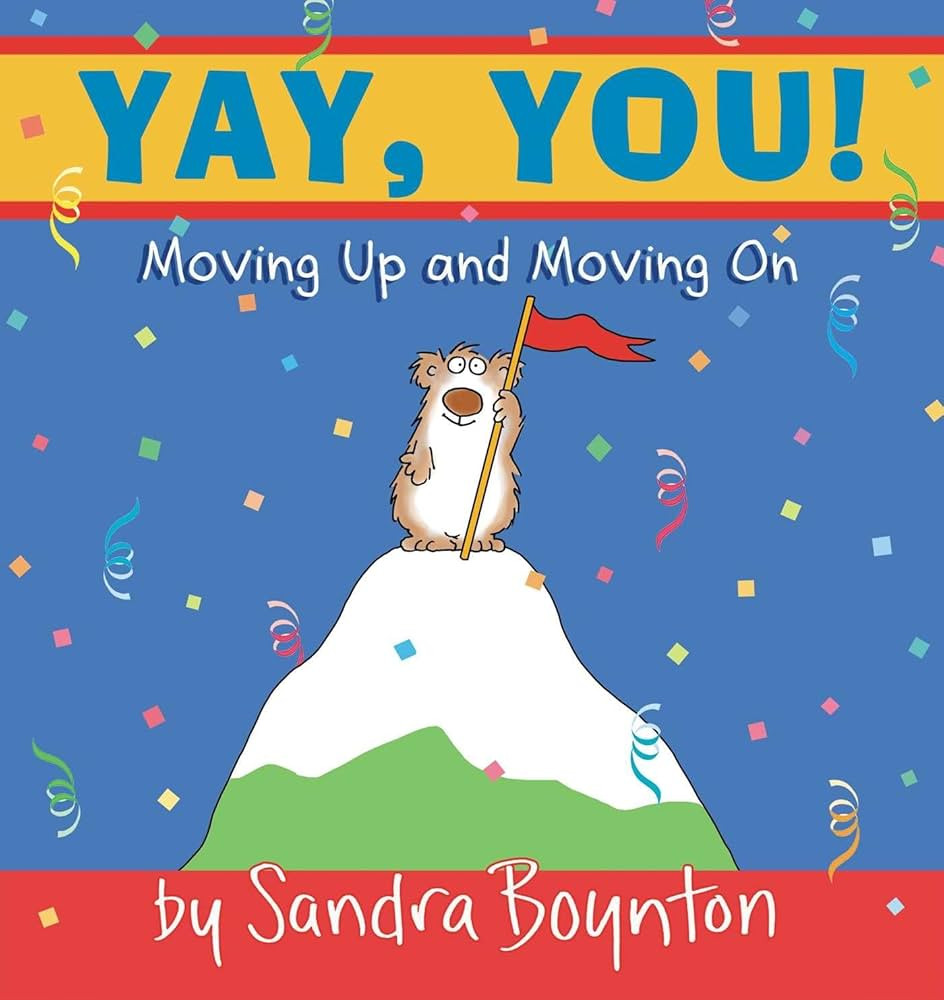 Yay, You! : Moving Up and Moving On | Amazon (US)