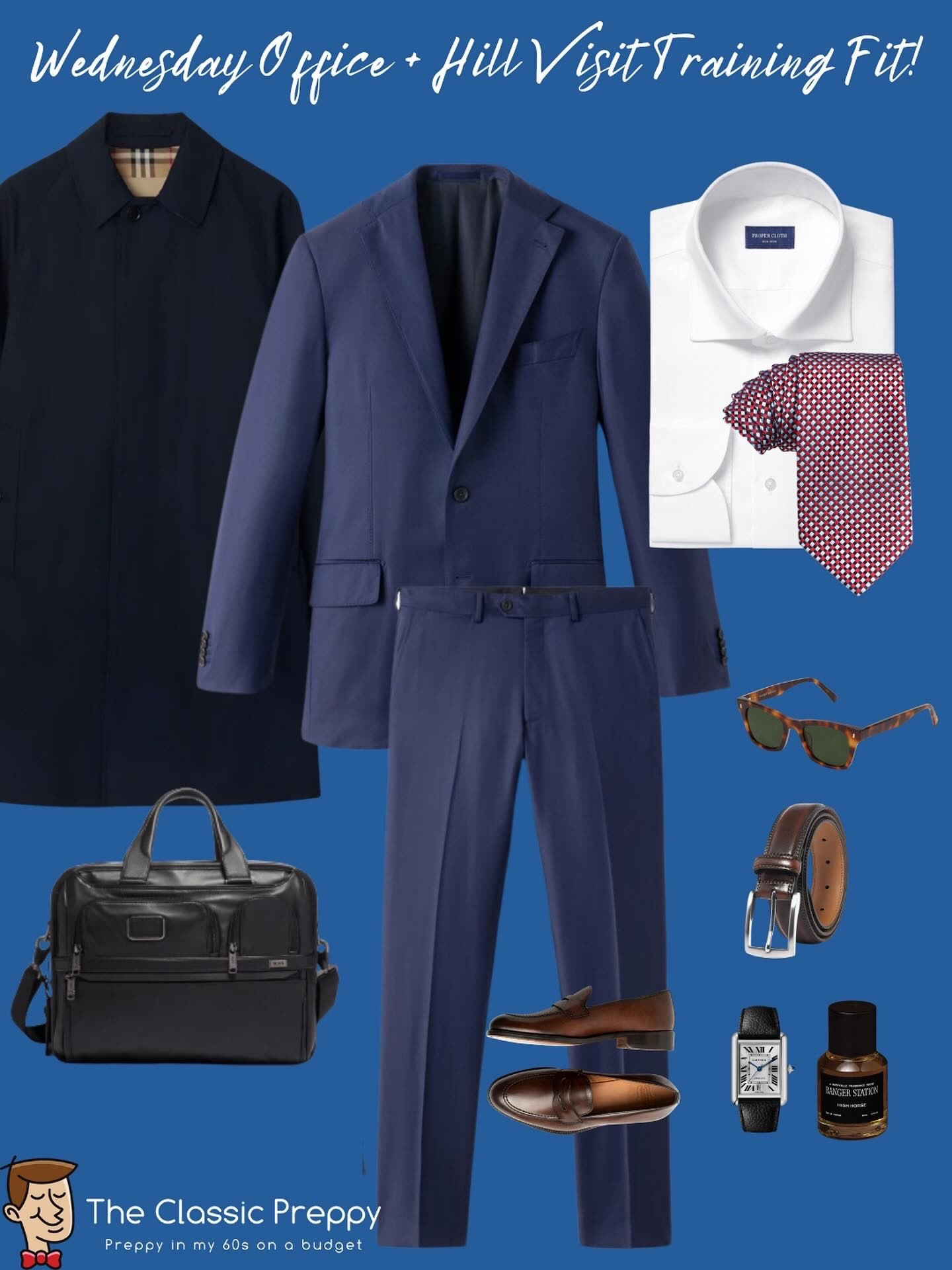 🧥 Wednesday Office + Hill Visit Training Fit

👔 Suit: @propercloth
👕 Dress Shirt: @propercloth
👔 Tie: @otaa
🧳 Raincoat: @burberry
👞 Shoes: @thursdayboots
🩳 Belt: Fabio Valenti
💼 Brief: @tumitravel
⌚️ Watch: @cartier
🌿 Fragrance: @rangerstation.co 

#ClassicPreppy #MensStyle #ProperCloth #HillVisit #OfficeStyle #NoBuyChallenge #PreppyOnABudget #ShopYourCloset #MensFashion #CartierWatch #ThursdayBoots

#LTKMens #LTKStyleTip #LTKOver40