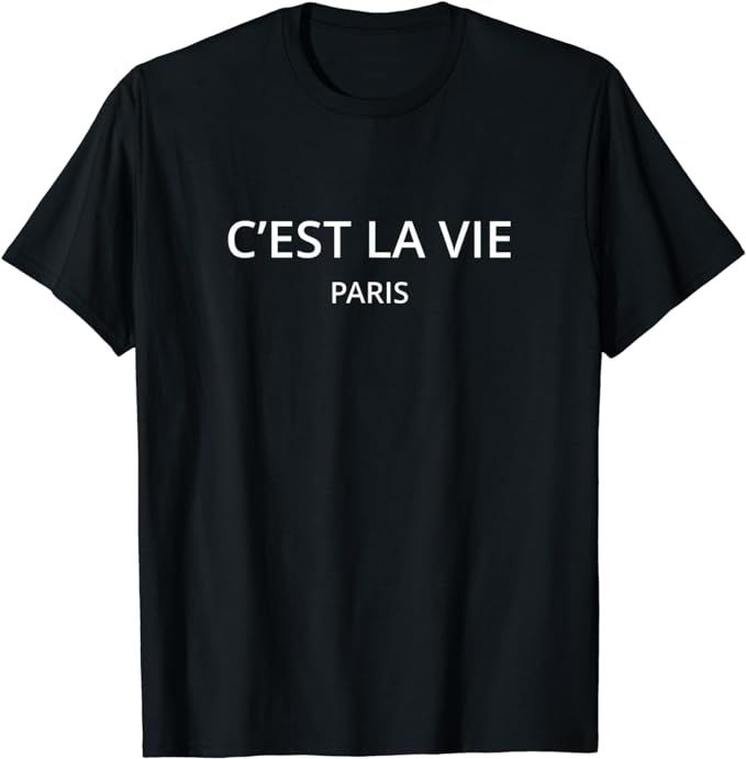 C'est la vie Paris T-Shirt | Amazon (US)