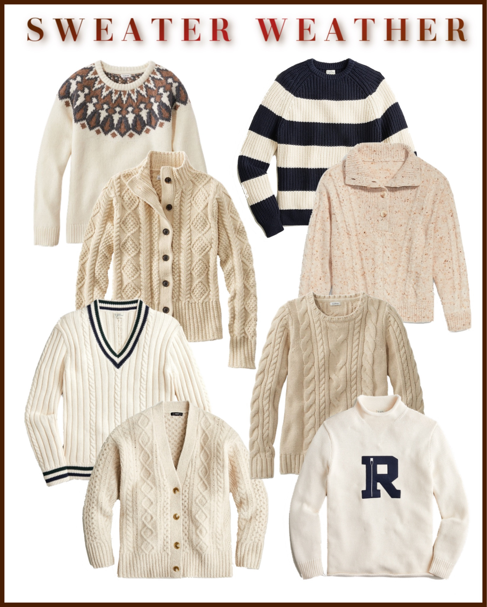 Sweater weather. Fair isle. Varsity letter sweater. Cable knit sweater. Fisherman sweater. Preppy sweaters. 

#LTKSeasonal #LTKstyletip