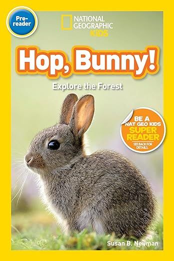 National Geographic Readers: Hop, Bunny!: Explore the Forest     Paperback – July 8, 2014 | Amazon (US)