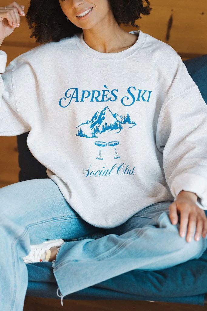 Après Ski Social Club Sweatshirt - Girl Tribe Co. | Girl Tribe Co.
