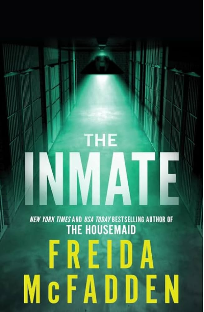 Adult Fiction The Inmate by Freida McFadden crime murder thriller mystery 9781408728512 amazon ch... | Amazon (UK)