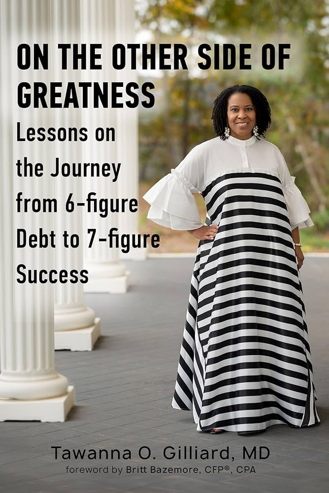On the Other Side of Greatness: Lessons on the Journey from 6-Figure Debt to 7-figure Success | Amazon (US)