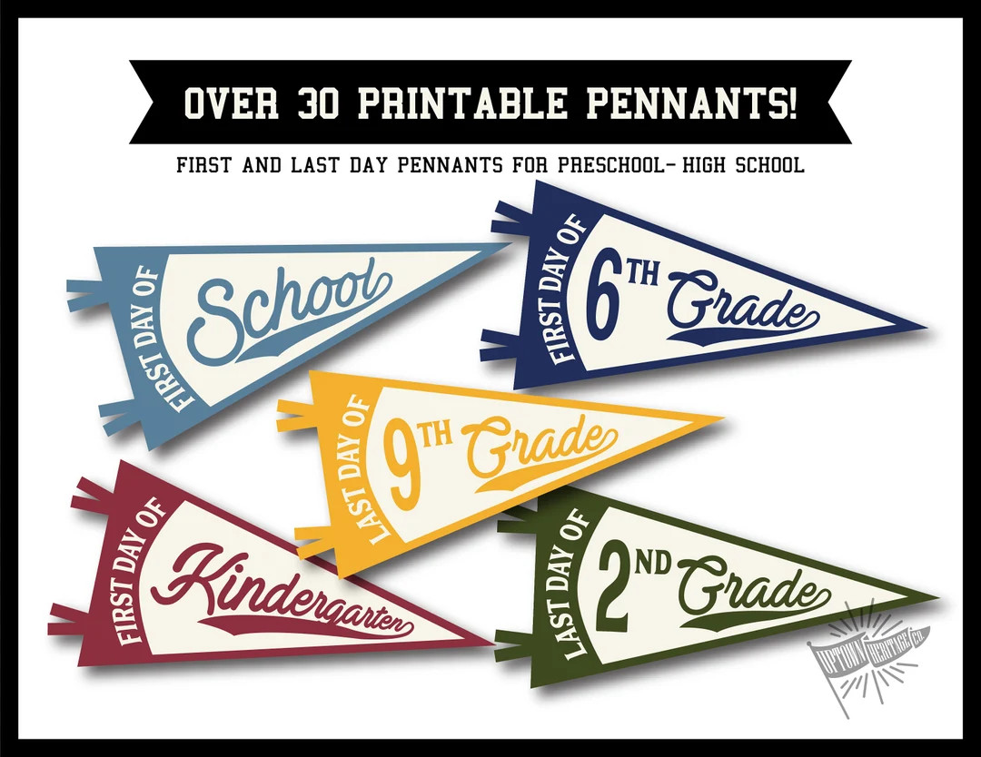 First & Last Day of School Pennants- Digital Download- Multi Colored | Etsy (US)